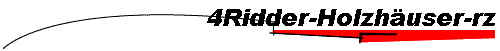 4Ridder-Holzh�user-rz