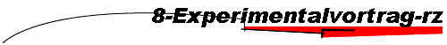 8-Experimentalvortrag-rz