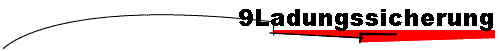 9Ladungssicherung