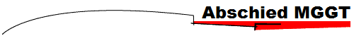 Abschied MGGT