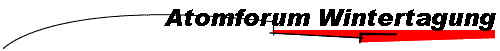 Atomforum Wintertagung