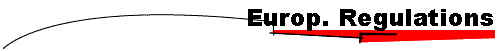 Europ. Regulations