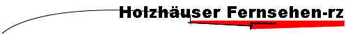 Holzh�user Fernsehen-rz