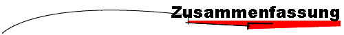 Zusammenfassung